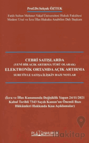 Cebri Satışlarda Elektronik Ortamda Açık Artırma