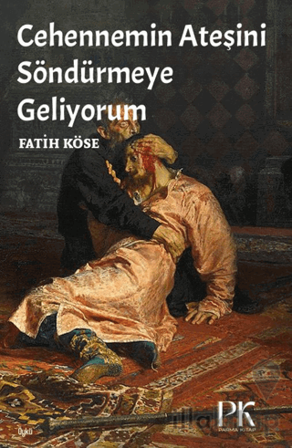 Cehennemin Ateşini Söndürmeye Geliyorum