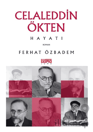 Celaleddin Ökten Hayatı
