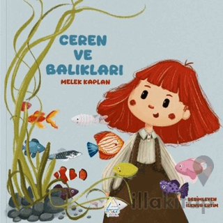Ceren ve Balıkları
