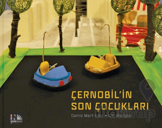 Çernobil'in Son Çocukları