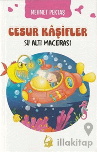 Cesur Kaşifler Su Altı Macerası