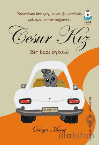 Cesur Kız - Bir Kedi Öyküsü