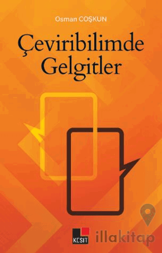 Çeviribilimde Gelgitler