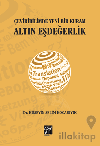 Çeviribilimde Yeni Bir Kuram Altın Eşdeğerlik