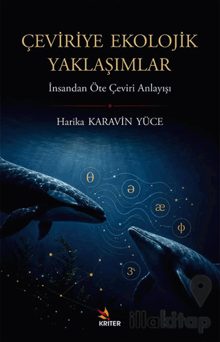 Çeviriye Ekolojik Yaklaşımlar