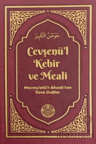 Cevşenü'l Kebir ve Meali
