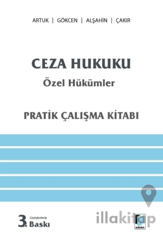 Ceza Hukuku Özel Hükümler (Pratik Çalışma Kitabı)