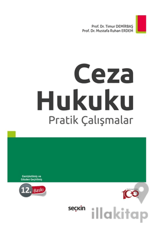 Ceza Hukuku Pratik Çalışmalar