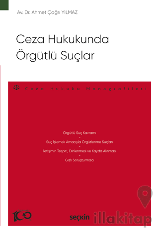 Ceza Hukukunda Örgütlü Suçlar
