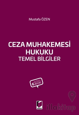 Ceza Muhakemesi Hukuku Temel Bilgiler