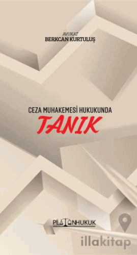 Ceza Muhakemesi Hukukunda Tanık