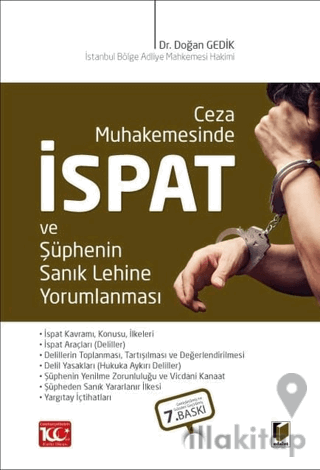 Ceza Muhakemesinde İspat ve Şüphenin Sanık Lehine Yorumlanması