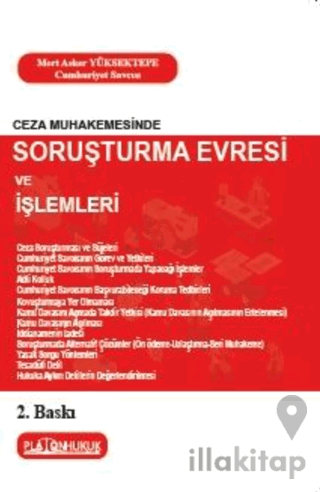 Ceza Muhakemesinde Soruşturma Evresi ve İşlemleri