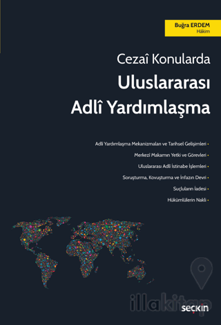 Cezai Konularda Uluslararası Adli Yardımlaşma