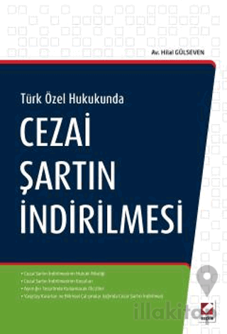 Cezai Şartın İndirilmesi
