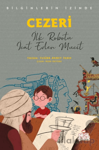 Cezeri - Bilginlerin İzinde