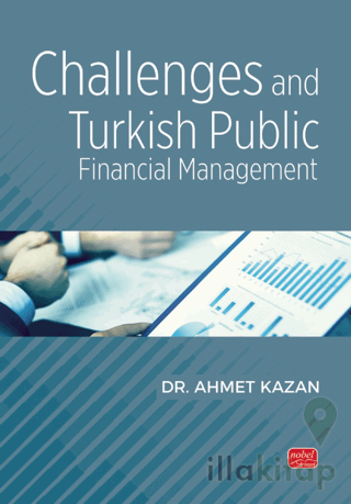 Challenges and Turkish Public Financial Management
