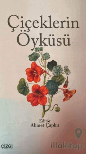 Çiçeklerin Öyküsü