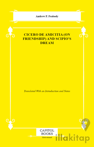 Cicero De Amicitia (on Friendship) And Scipio's Dream