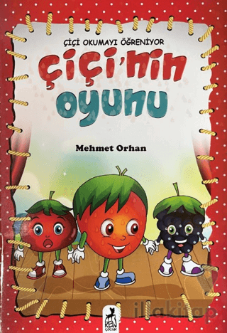 Çiçi Okumayı Öğreniyor - Çiçi'nin Oyunu