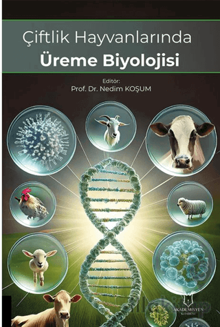Çiftlik Hayvanlarında Üreme Biyolojisi