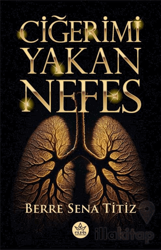Ciğeri Yakan Nefes