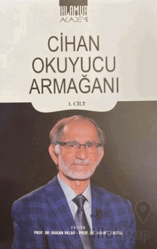 Cihan Okuyucu Armağanı Cilt 1