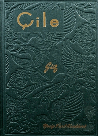 Çile (Yeşil Kapak)
