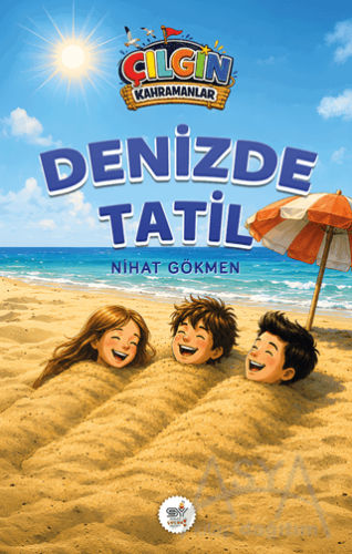 Çılgın Kahramanlar - Denizde Tatil