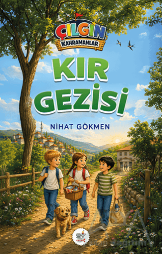Çılgın Kahramanlar - Kır Gezisi
