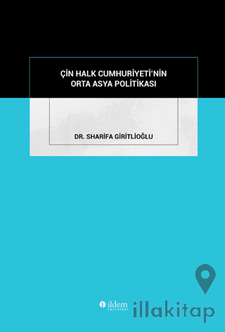 Çin Halk Cumhuriyeti'nin Orta Asya Politikası