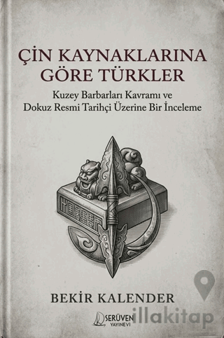 Çin Kaynaklarına Göre Türkler