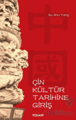 Çin Kültür Tarihine Giriş
