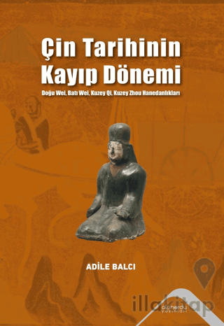 Çin Tarihinin Kayıp Dönemi