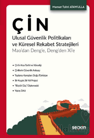 Çin Ulusal Güvenlik Politikaları ve Küresel Rekabet Stratejileri
