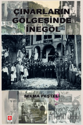 Çınarların Gölgesinde İnegöl