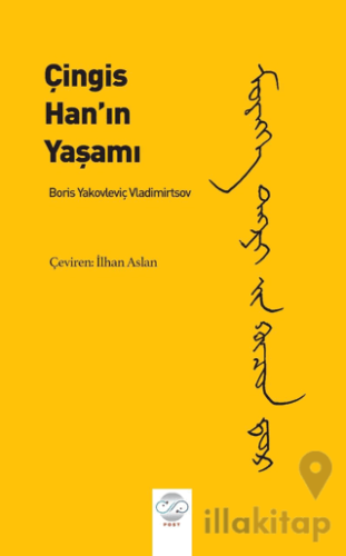 Çingis Han’ın Yaşamı