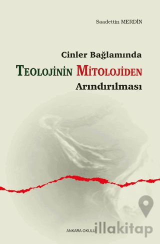 Cinler Bağlamında - Teolojinin Mitolojiden Arındırılması