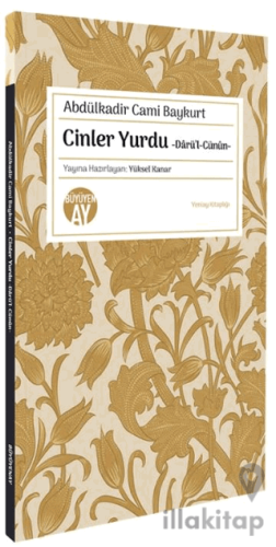 Cinler Yurdu -Darü’l-Cünun-