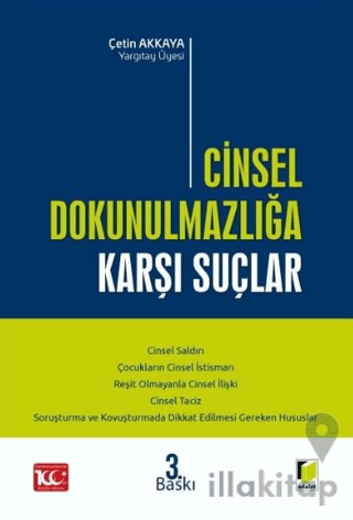 Cinsel Dokunulmazlığa Karşı Suçlar