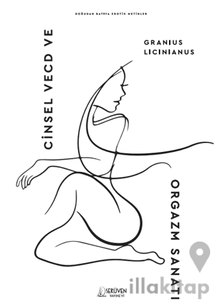 Cinsel Vecd ve Orgazm Sanatı