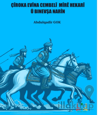 Çiroka Evina Cembeli Mire Hekari U Binevşa Narİn