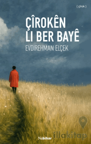 Çiroken Li Ber Baye