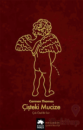 Çişteki Mucize - Çok Özel Bir İksir