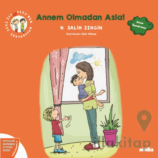 Çıtı ile Pıtı’nın Maceraları: Annem Olmadan Asla!