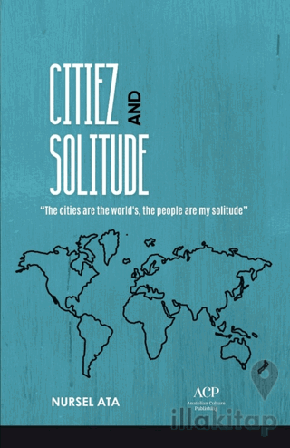Citiez and Solitude