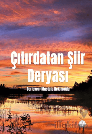 Çıtırdatan Şiir Deryası