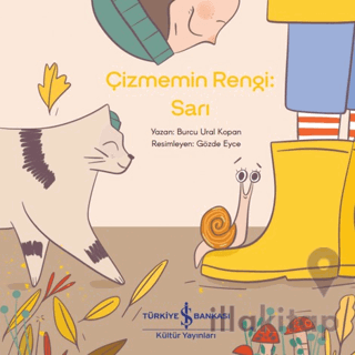 Çizmemin Rengi: Sarı