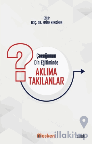 Çocuğumun Din Eğitiminde Aklıma Takılanlar